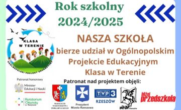 Ogólnopolski projekt edukacyjny "Klasa w terenie". 